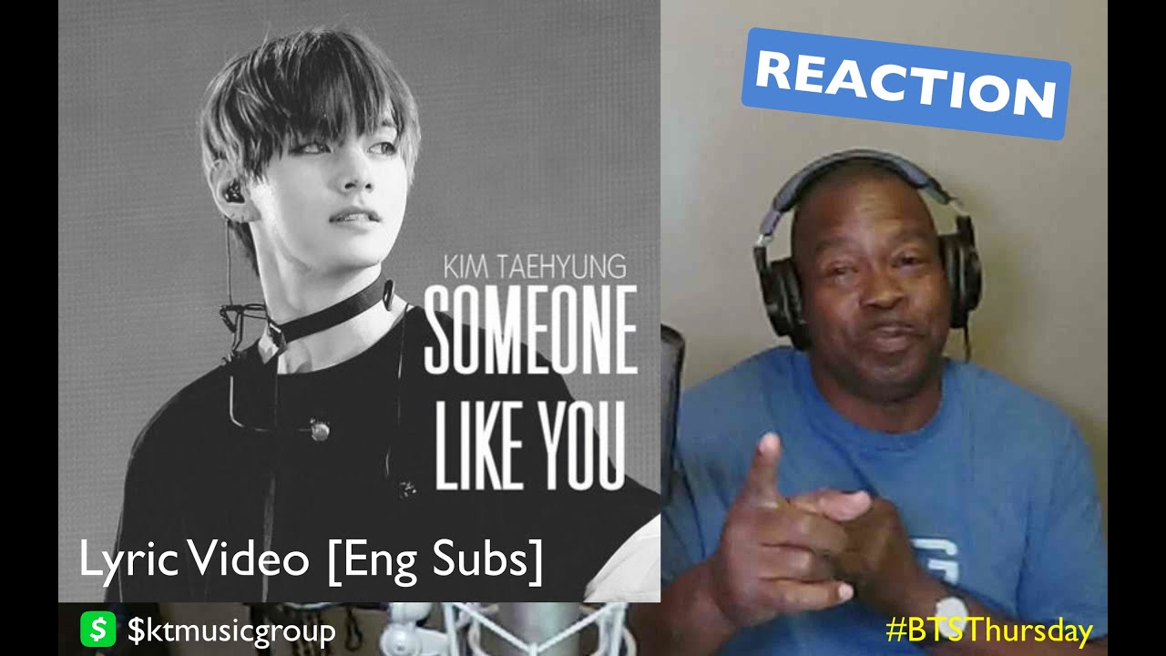 FIRST TIME HEARING | BTS Taehyung 태형 - 'Someone Like You' (Cover) Lyrics |Eng/Kor| REACTION