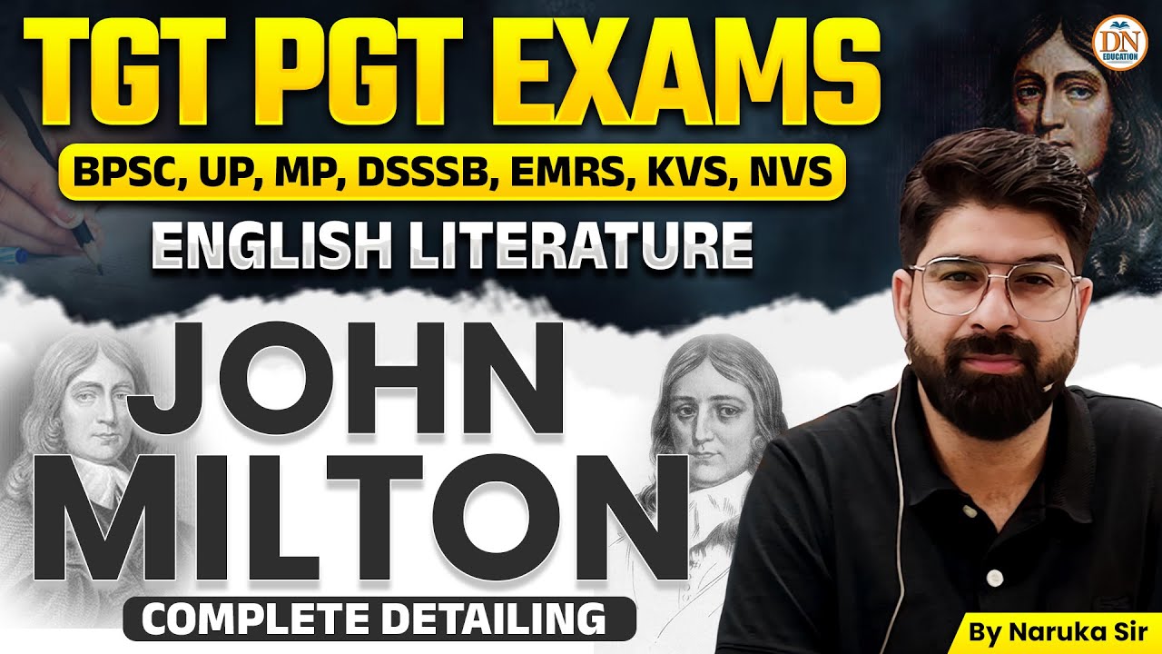 TGT PGT EXAMS | ENGLISH LITERATURE  JOHN MILTON COMPLETE DETAILS | #ugcnetenglishliterature #tgt2025