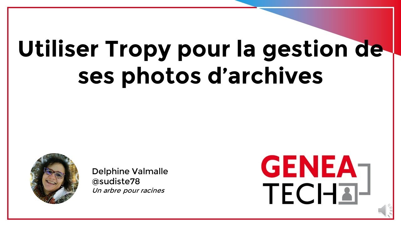 Utiliser Tropy pour la gestion de ses photos d'archives