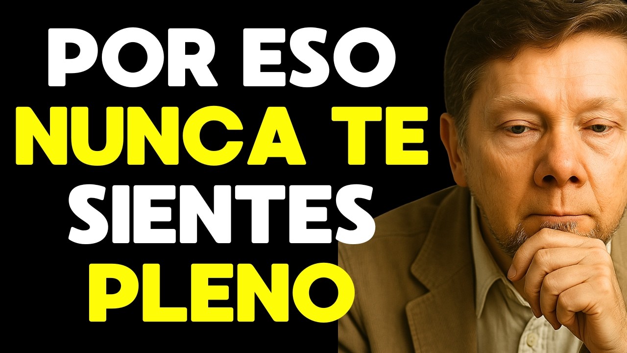LA VERDAD sobre POR QUÉ TU MENTE NUNCA ESTÁ SATISFECHA | Eckhart Tolle en Español