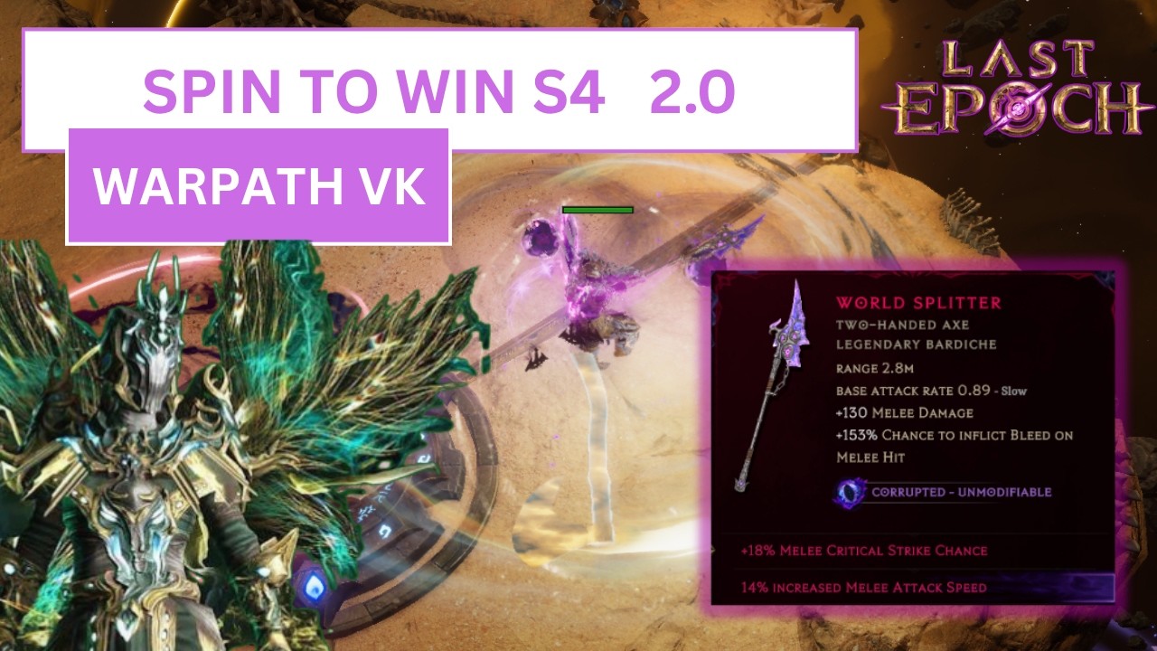 Warpath 2.0 End Game Update | Character Progression Guide | Last Epoch Season 4
