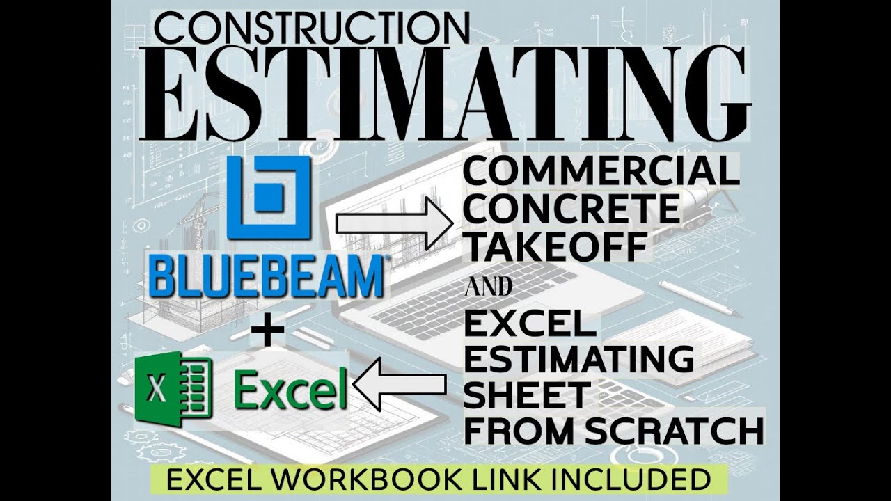 Concrete Takeoff in Bluebeam + Excel Estimating | Free Excel Sheet Download Included