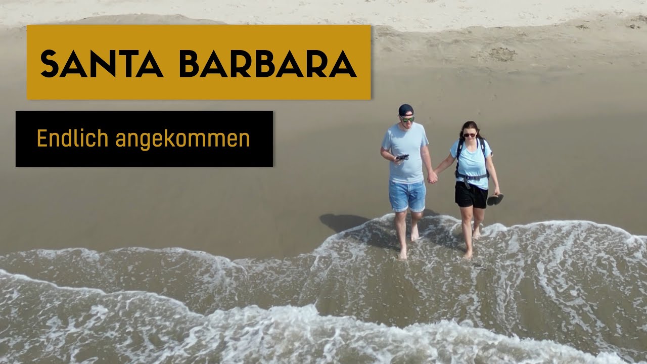 SANTA BARBARA - endlich angekommen l Spanische Architektur trifft kalifornische Palmen #
