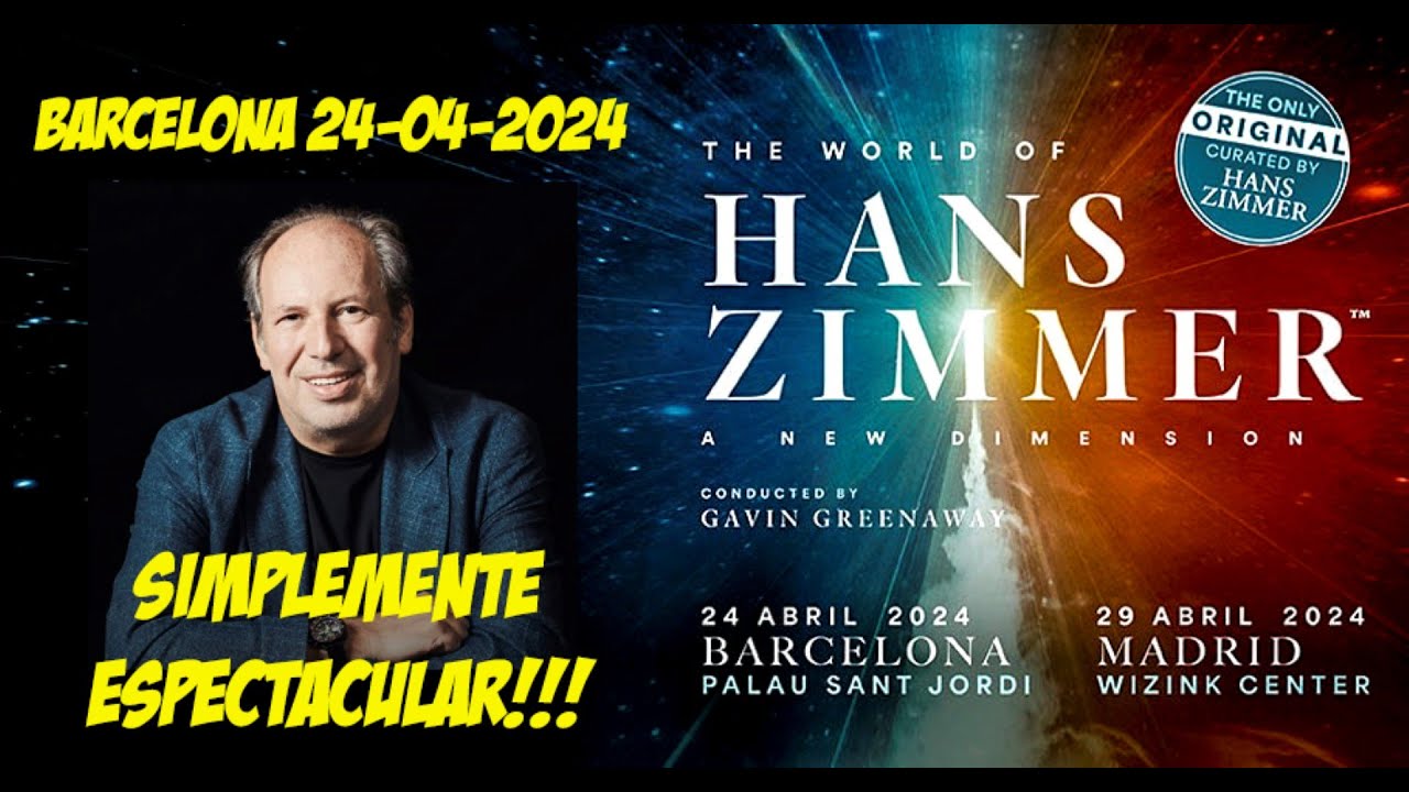 The World Of Hans Zimmer A new Dimension Barcelona Palau Sant Jordi 24-04-2024 Impresionante Show!!!
