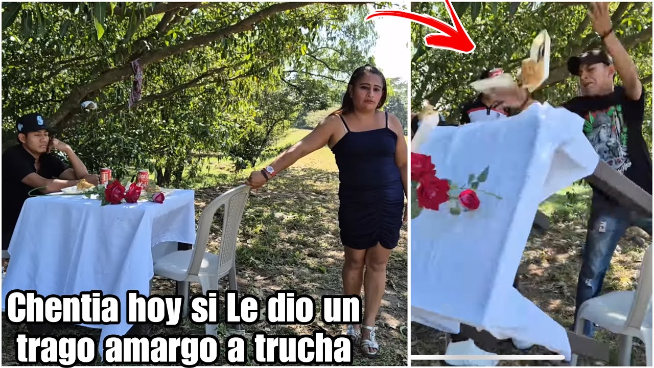 Chentia llegó a la cita sin imaginar que trucha la perseguía/tremenda bronca en plena cita romántica