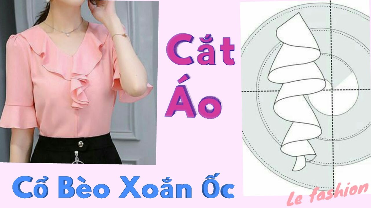 093 - Hướng Dẫn Cắt May Áo Cổ Bèo Xoắn Ốc dễ nhất| collar design|le fashion |how to sew