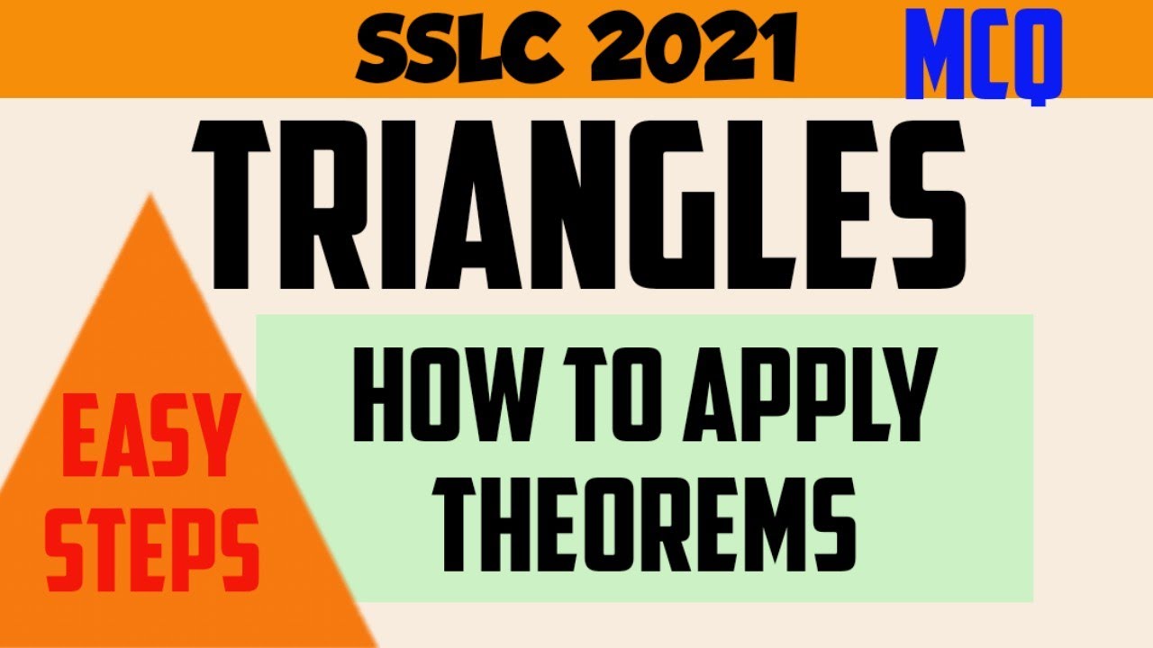 #sslc2021mcq #sslcmcqmaths. TRIANGLES THEOREM BASED QUESTIONS APPLICATION EASY STEPS