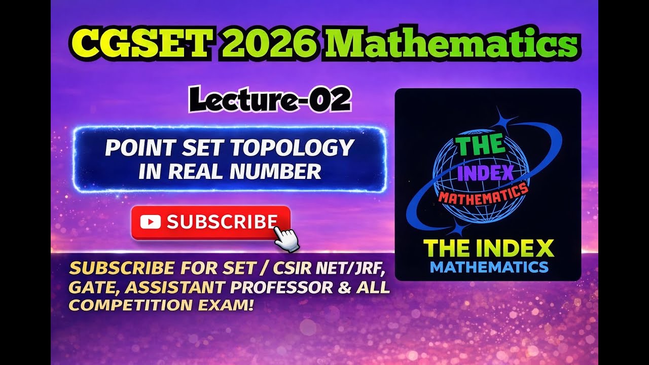 CGSET Mathematics 2026 / Lec-02 #realanalysis #cgset2026 #cgpsc #assistantprofessor#cgset2026 