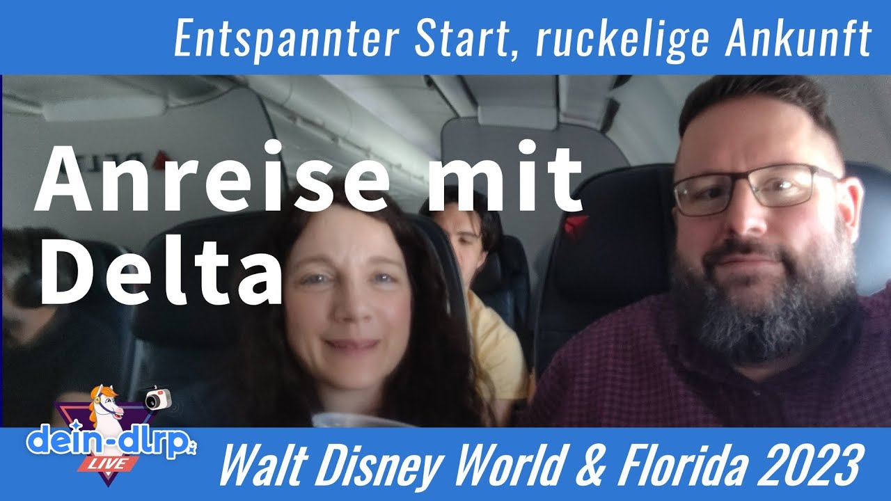 Unsere Anreise mit Delta Air Lines nach Orlando | Walt Disney World & Florida 2023
