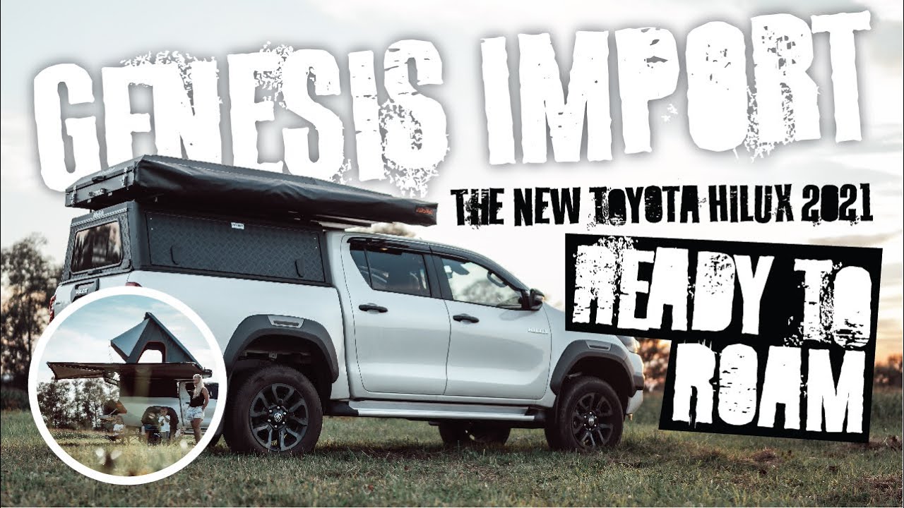 New Toyota Hilux - A Perfect Day Camper SetUp - Genesis Import