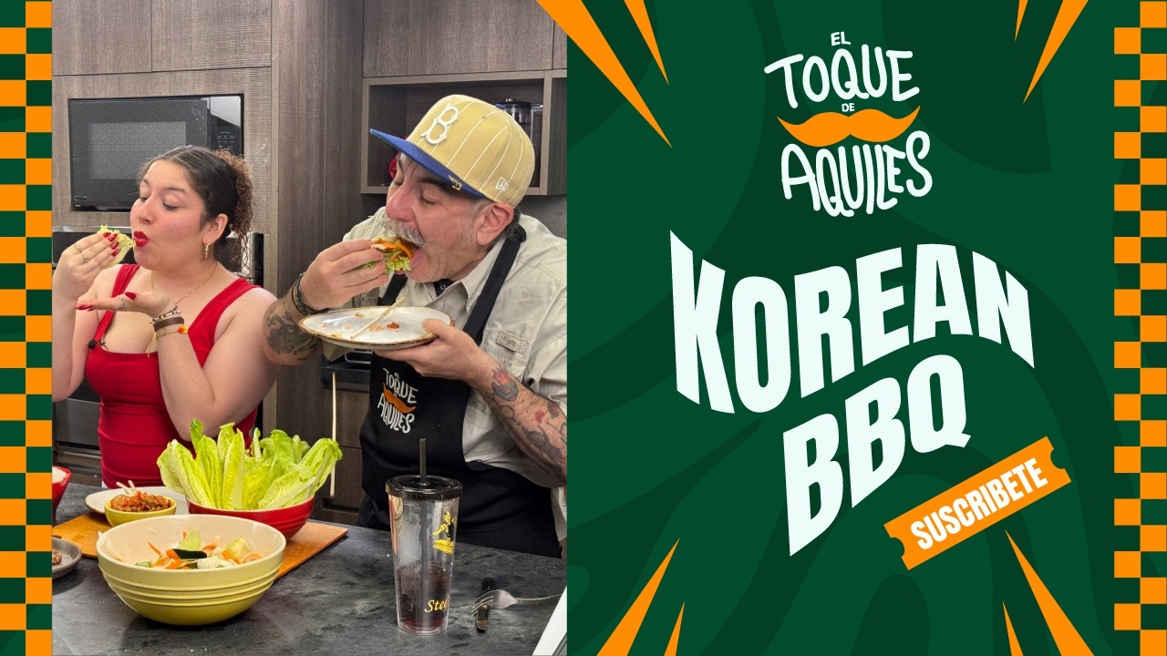 Me obsesioné con el Korean BBQ… y ahora entiendo por qué - El Toque de Aquiles