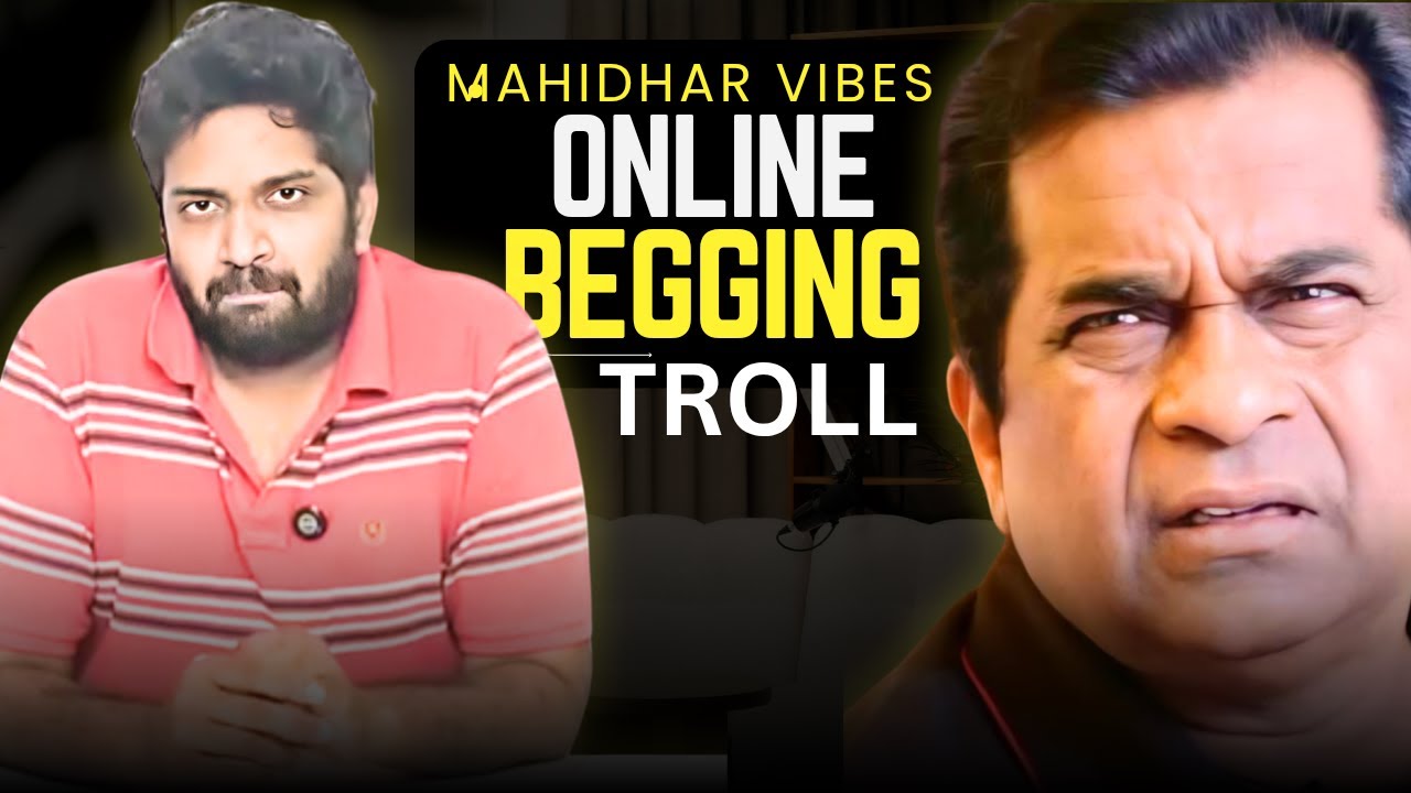 MAHIDHAR ONLINE BEGGING TROLL | MAHIDHAR VIBES | TELUGU TROLLS | ENTRA IDHI