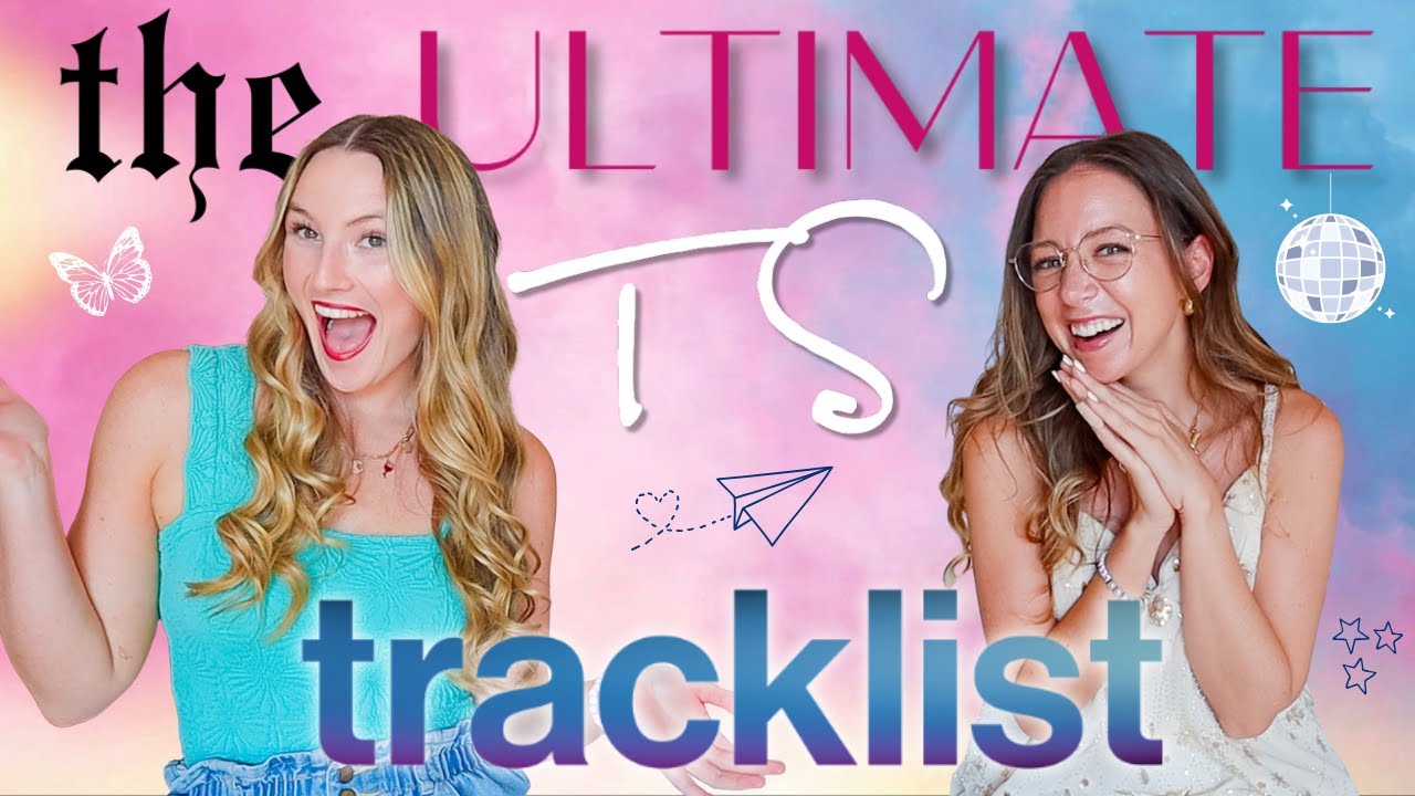 Creating the ULTIMATE Taylor Swift Album💘 Battle of the Tracklists feat. Ally Sheehan💫