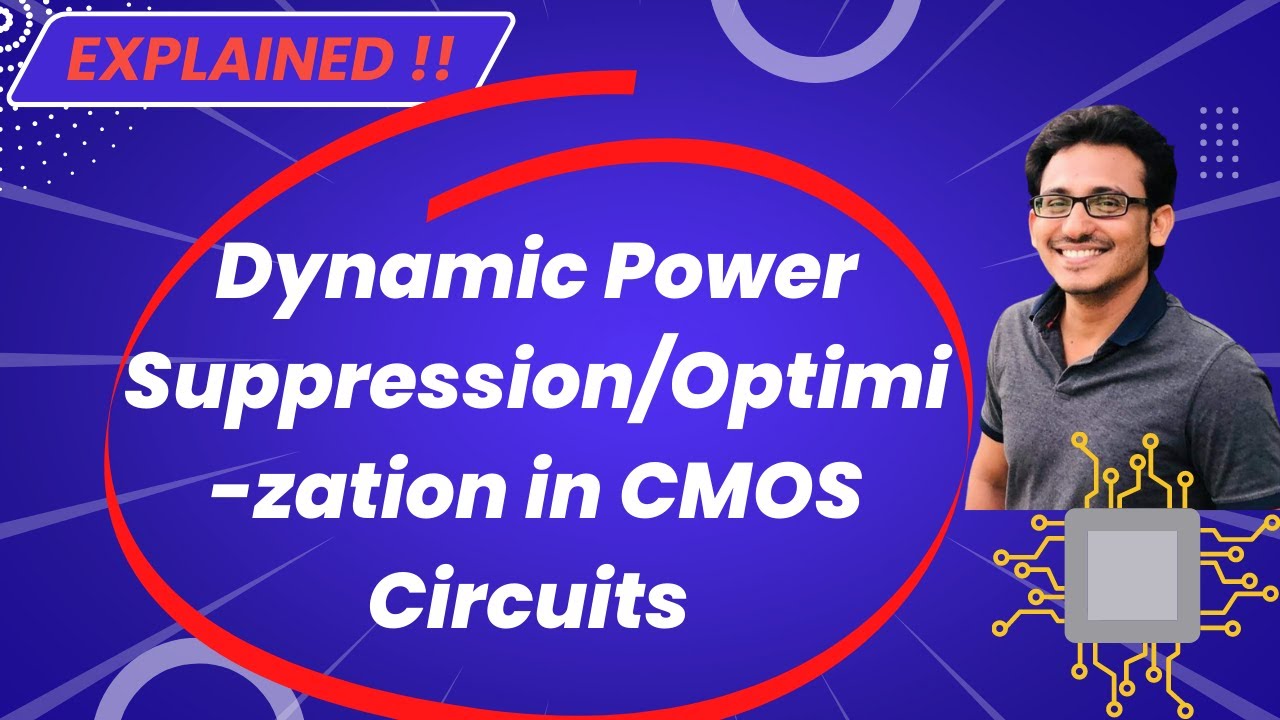 Dynamic Power Optimization in VLSI CMOS Circuits | VLSI Excellence | Do Like👍, Share & Subscribe 🔕