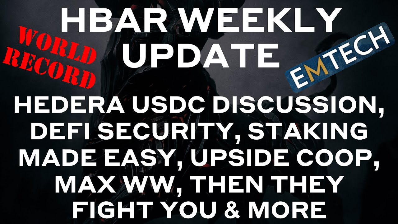 HBAR Weekly Update - Emtech Gives an Update on Hedera CBDCs, Ledger to Support Native Staking & More