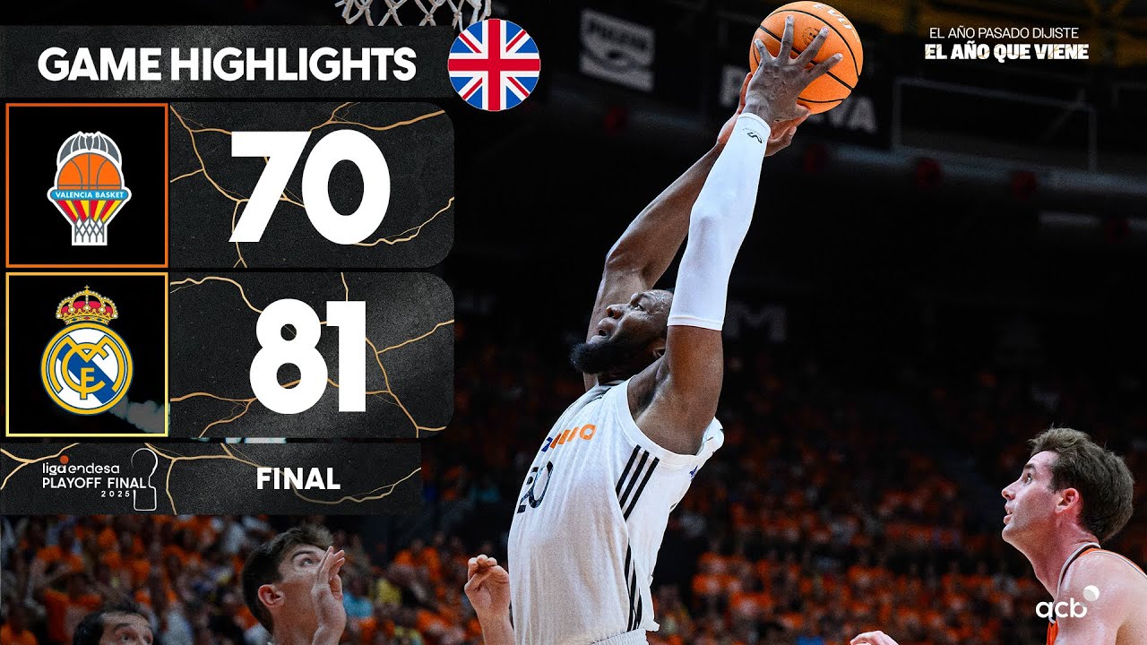 Valencia Basket - Real Madrid (70-81) GAME HIGHLIGHTS | Playoff Final Liga Endesa 2025