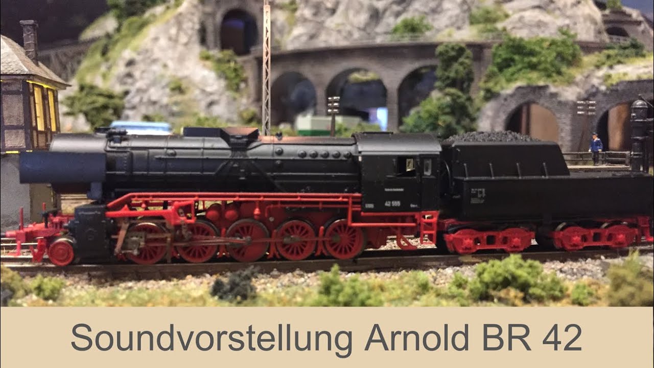 Modelleisenbahn Spur N Soundvorstellung Arnold BR 42