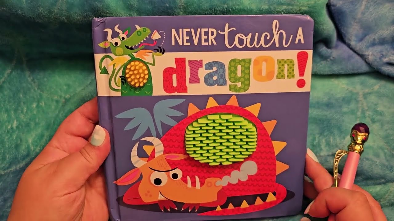 Never Touch a Dragon, read aloud