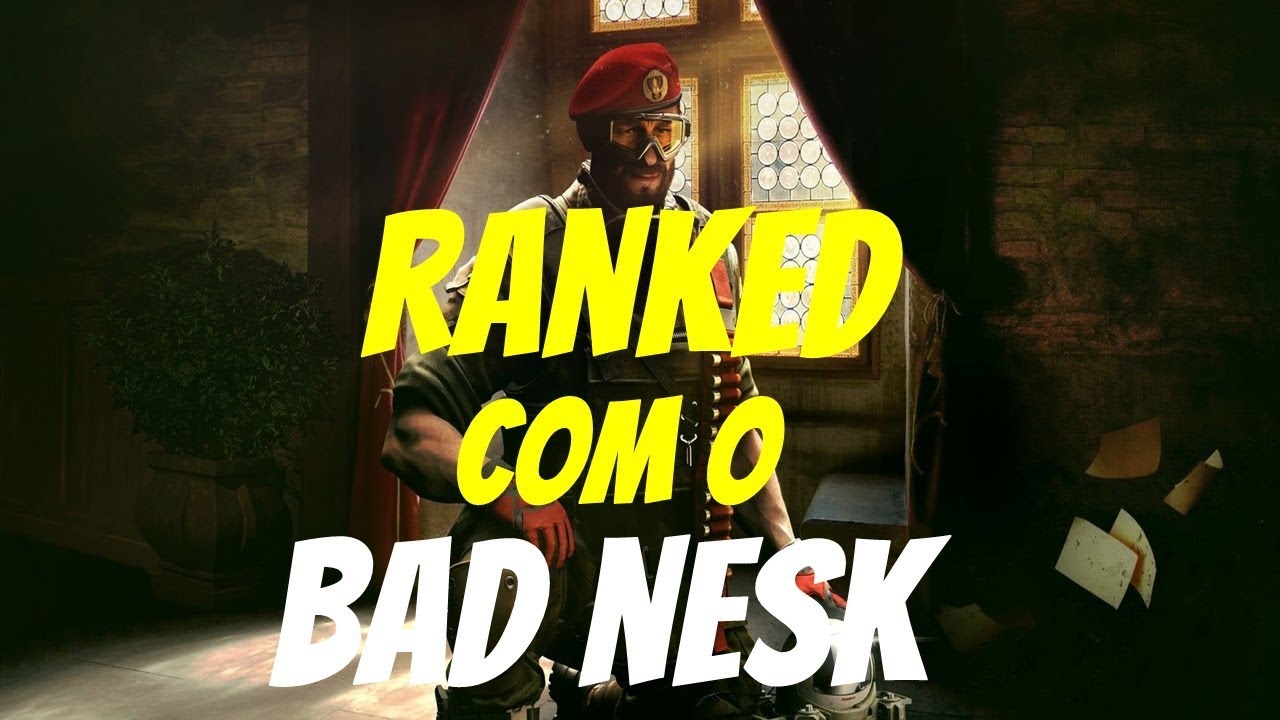 RANKED COM O BAD NESK