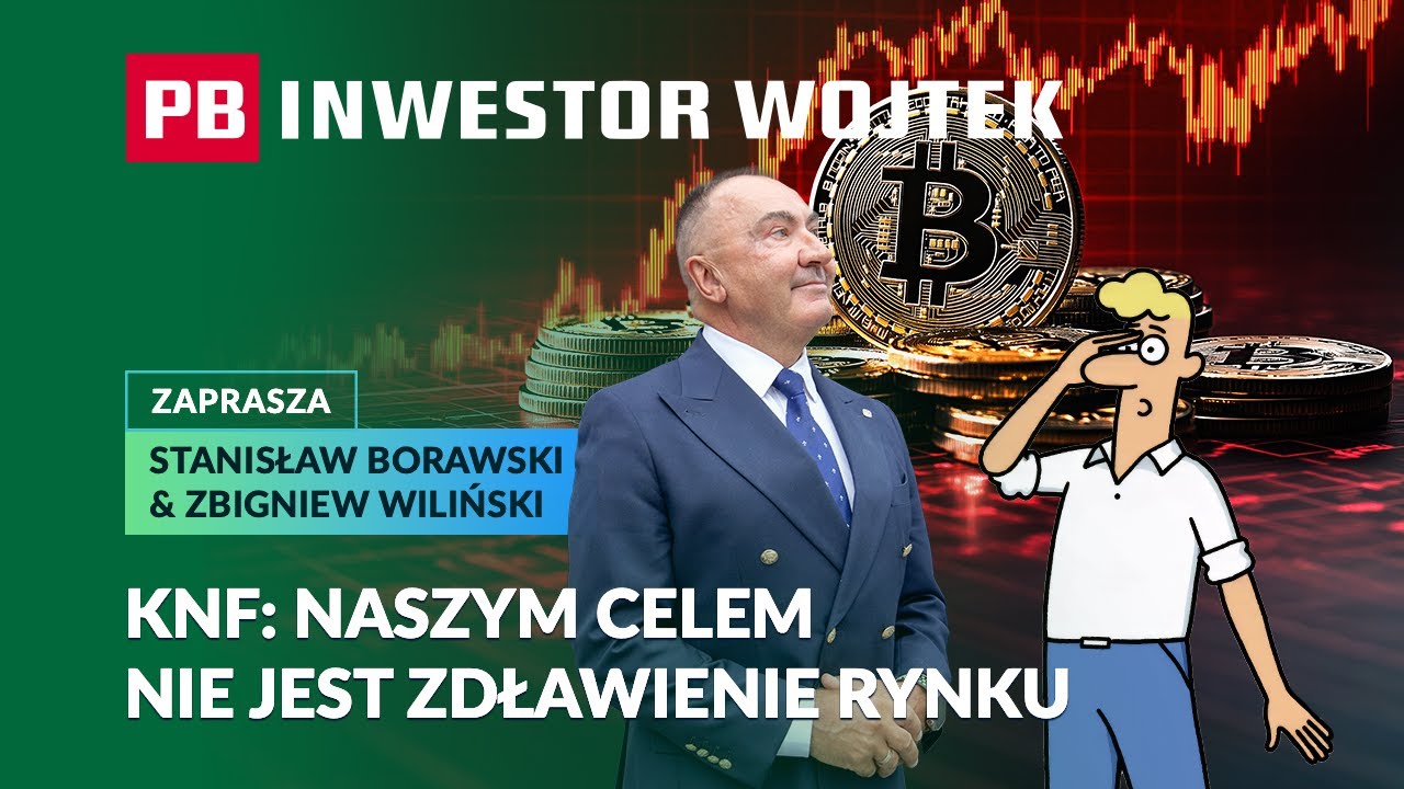 Czy KNF zabije polski rynek krypto? INWESTOR WOJTEK
