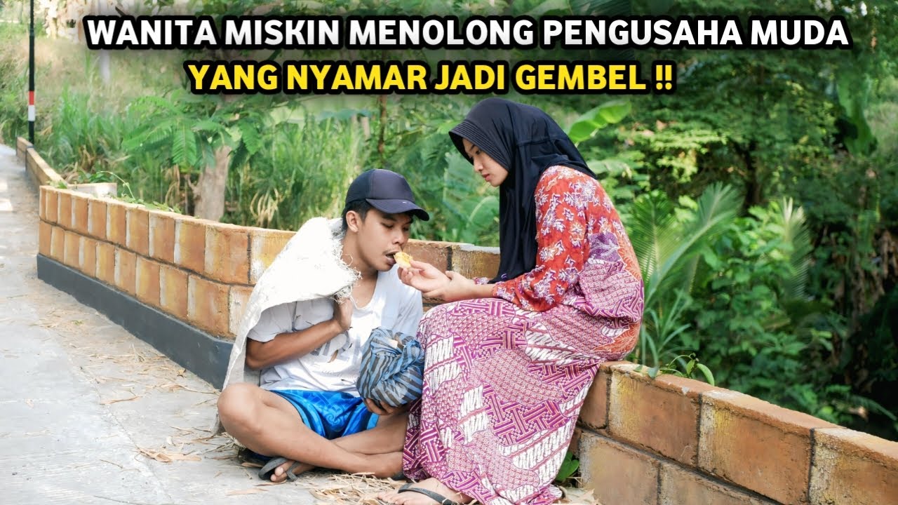 WANITA MISKIN MENOLONG PENGUSAHA MUDA YANG NYAMAR JADI GEMBEL ! KEESOKKANNYA KEAJAIBAN TERJADI