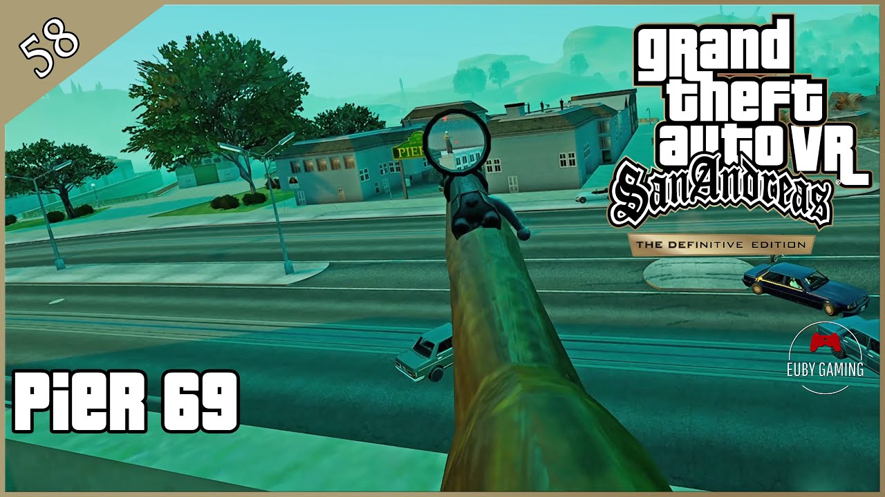 GTA San Andreas VR - 58 - Pier 69 [Definitive Edition Playthrough - No Commentary]