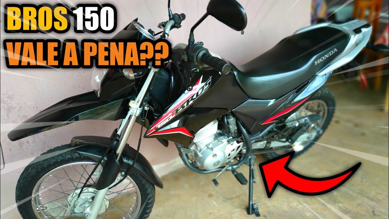 VALE A PENA COMPRAR UMA BROS 150 ?