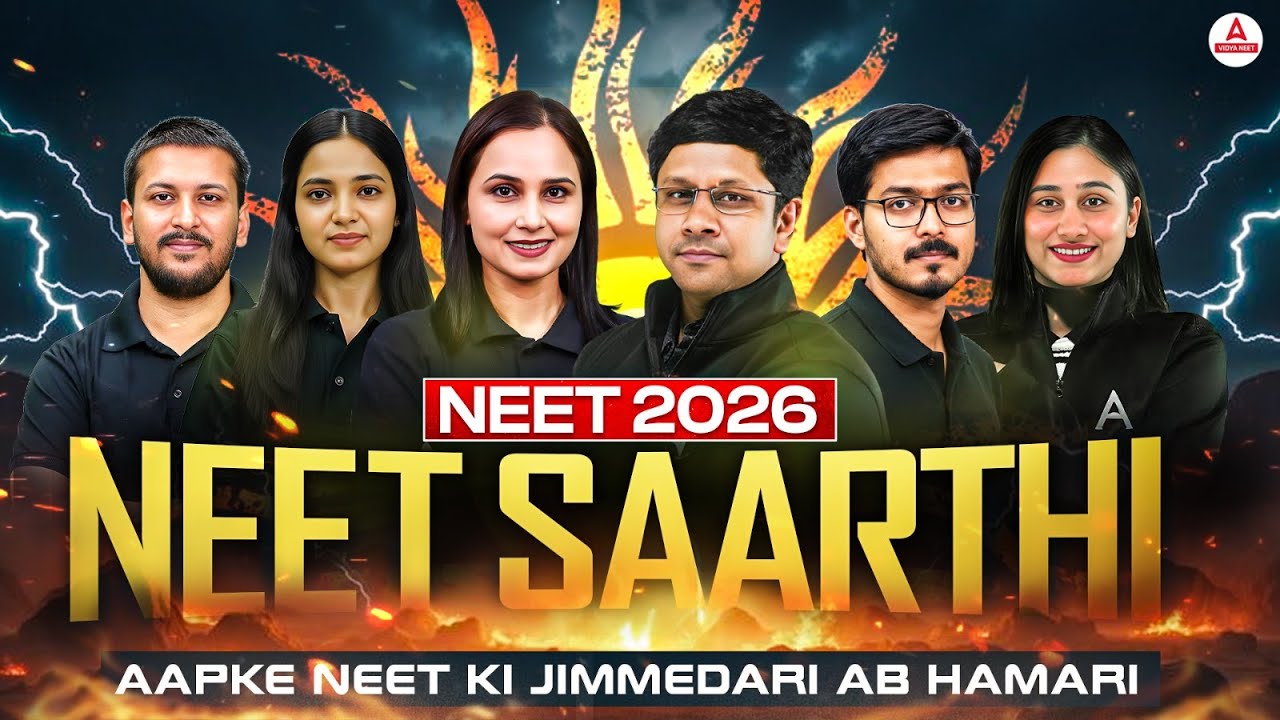 NEET Saarthi 2026 LIVE: NEET Ki Jimmedari Humari! Crack NEET UG With Team Vidya