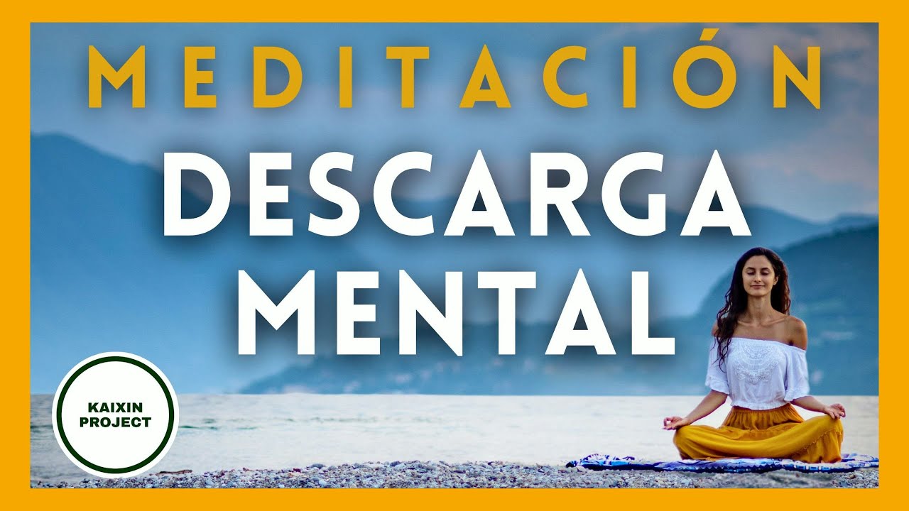 Meditaci&oacute;n Guiada Descarga Mental y Emocional para Liberar la Carga Humana y Aliviar el Estr&eacute;s