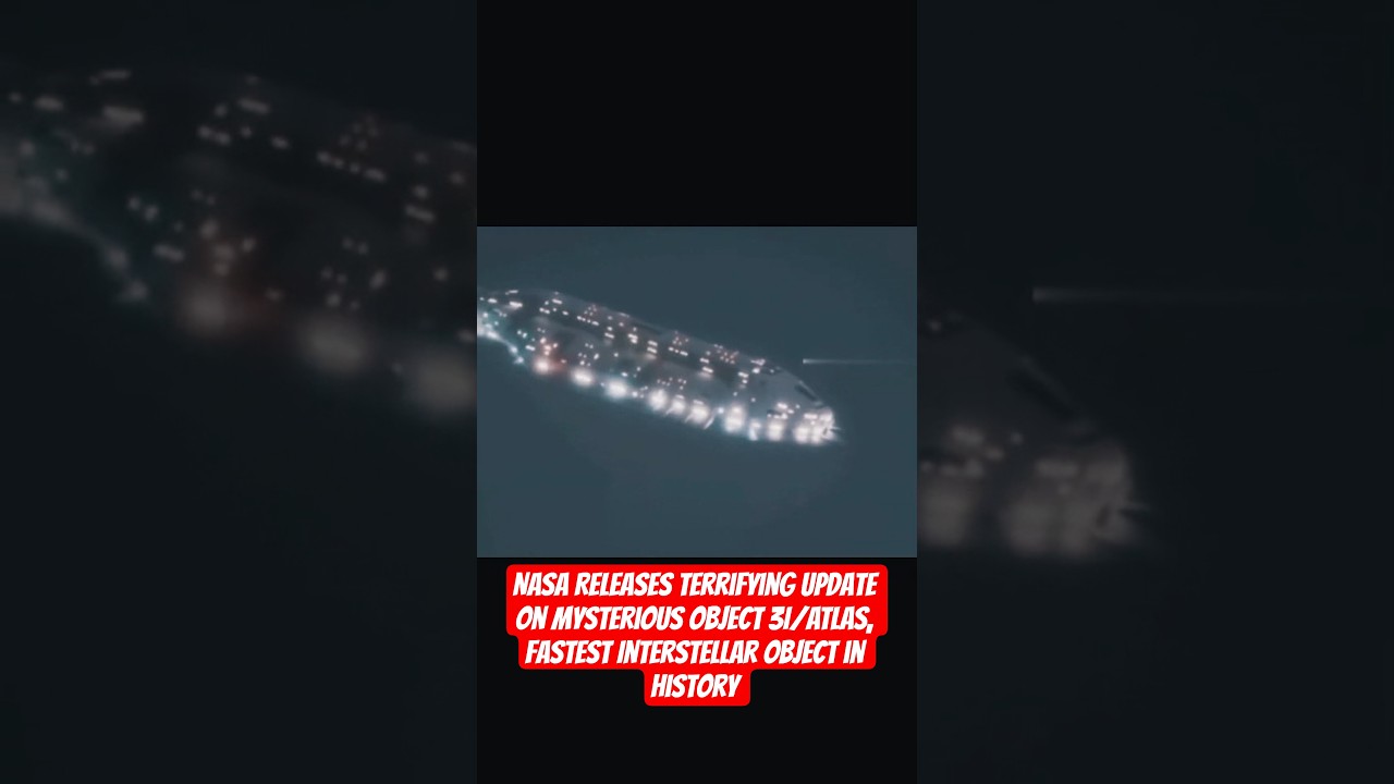 NASA Releases Terrifying Update On Mysterious Object 3I/ATLAS,Fastest Interstellar Object in History