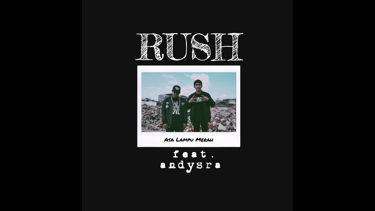RVSH - Asa Lampu Merah Ft Andysra ( Prod.LIONFLEX )