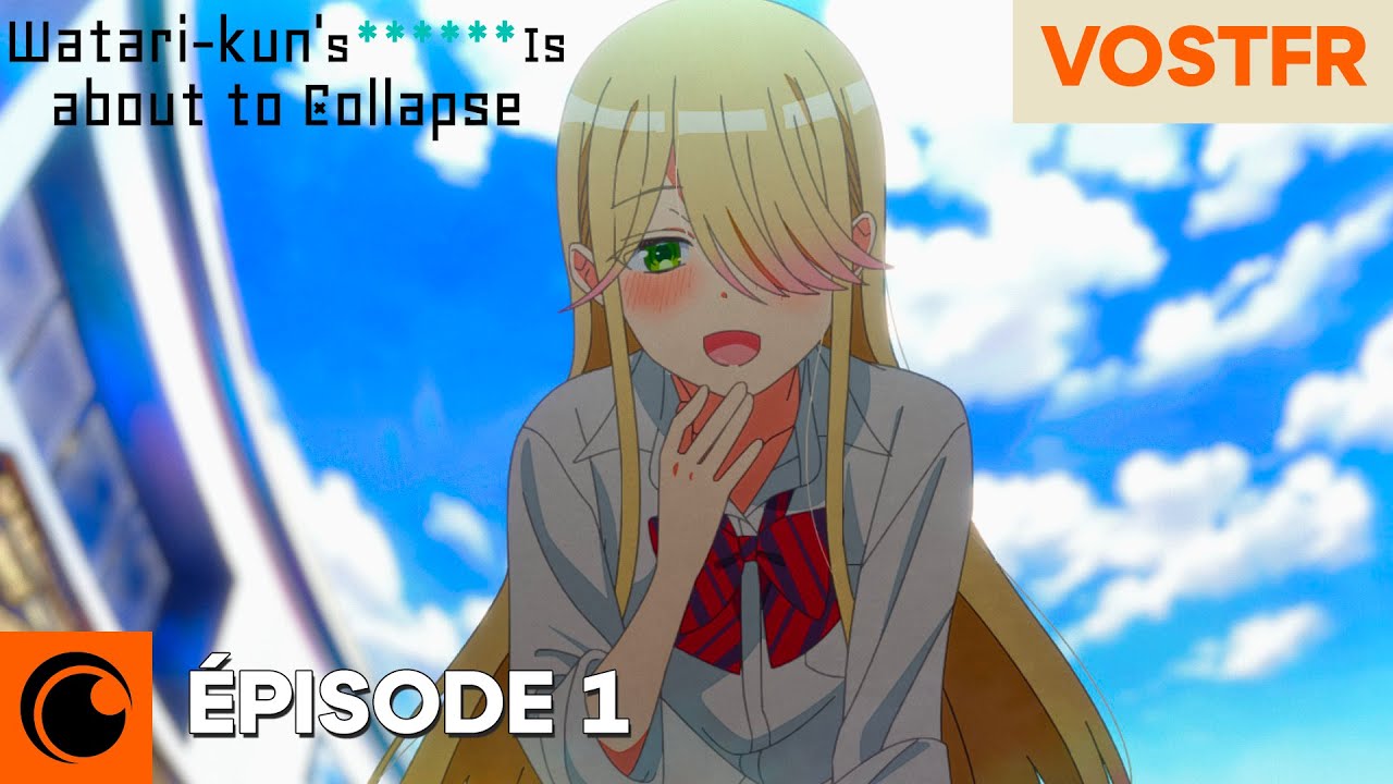 Watari-kun's ****** Is about to Collapse | &Eacute;pisode 1 - VOSTFR