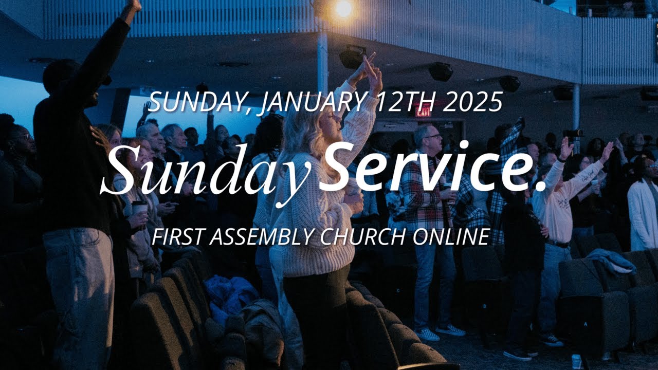 First Assembly - 10:45 AM Service | Growing in Friendship with God Through Prayer -  Ben Johnson