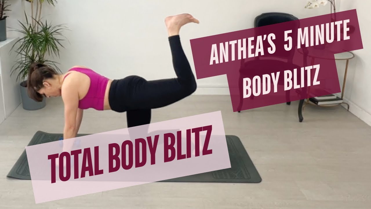 Anthea’s 5 Minute Body Blitz 04 Full Body Blitz