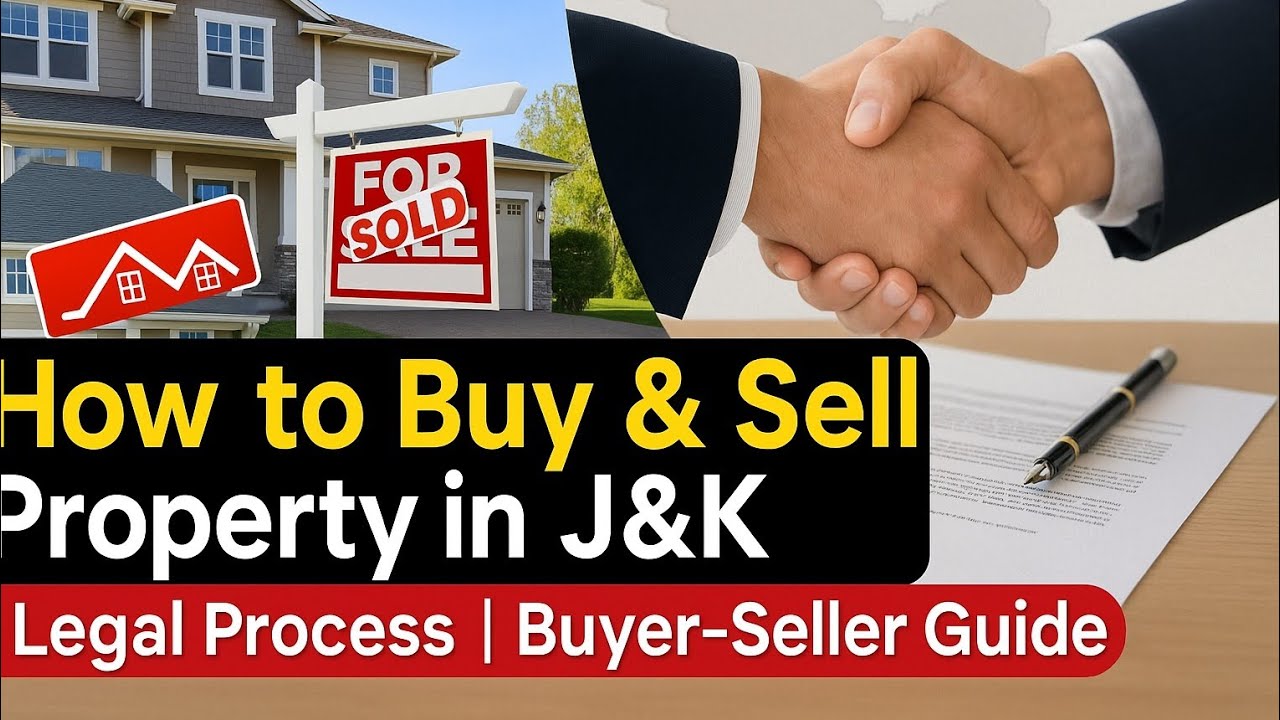 How to Buy & Sell Property in Jammu & Kashmir | Process Explained | JP GYAN