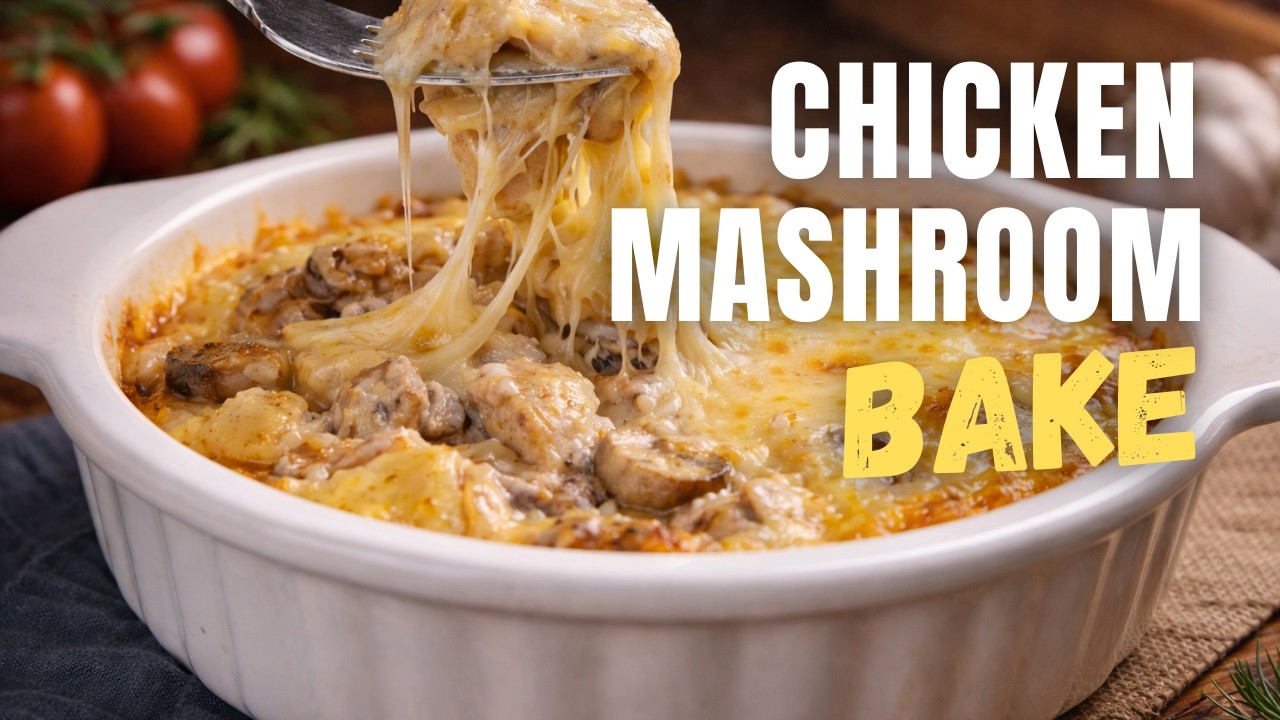 Everything You Love: Chicken, Mushrooms & Potato in a Cheesy Sauce