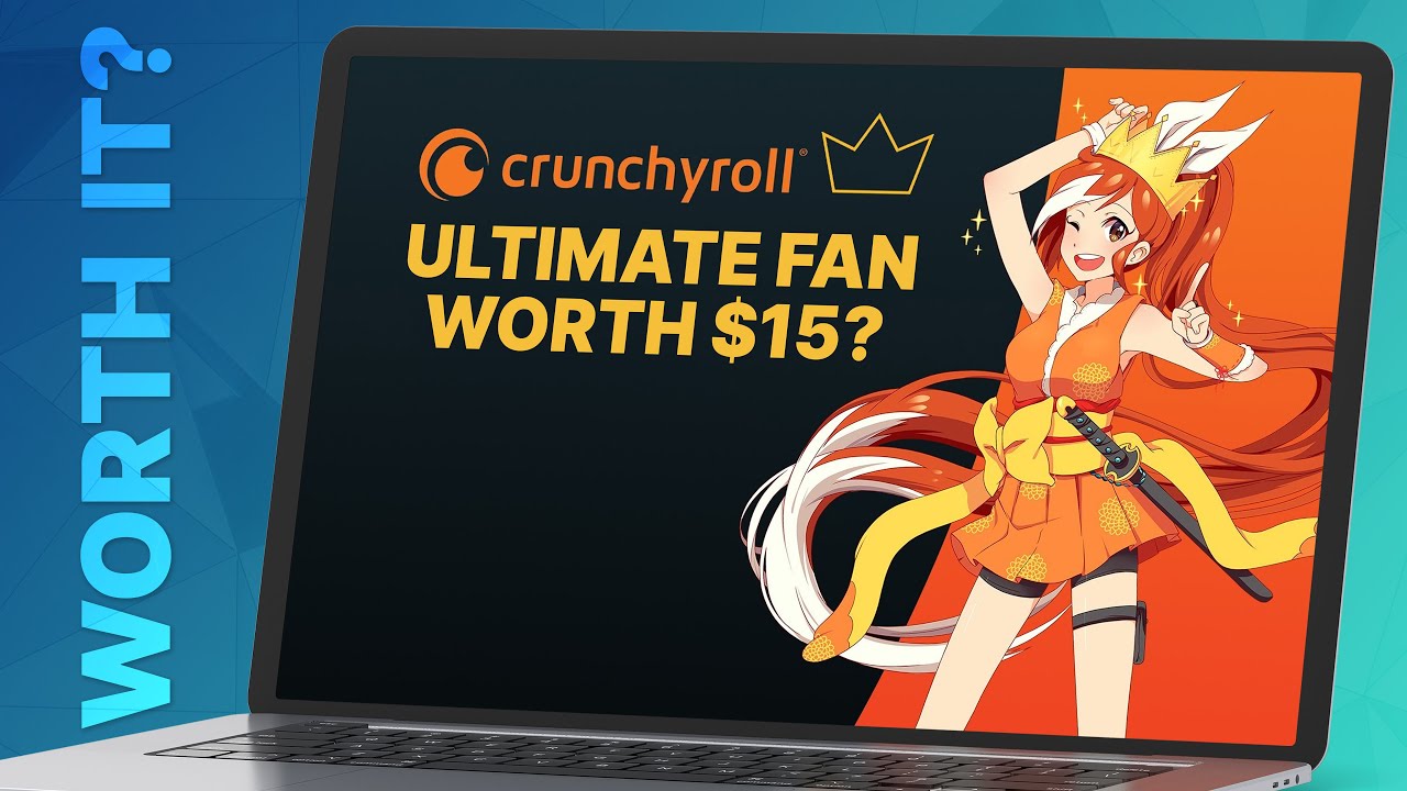 Is Crunchyroll Ultimate Fan Worth $15/month?