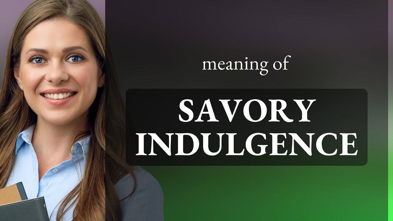 Savory Indulgence: Understanding the Flavor and the Feeling