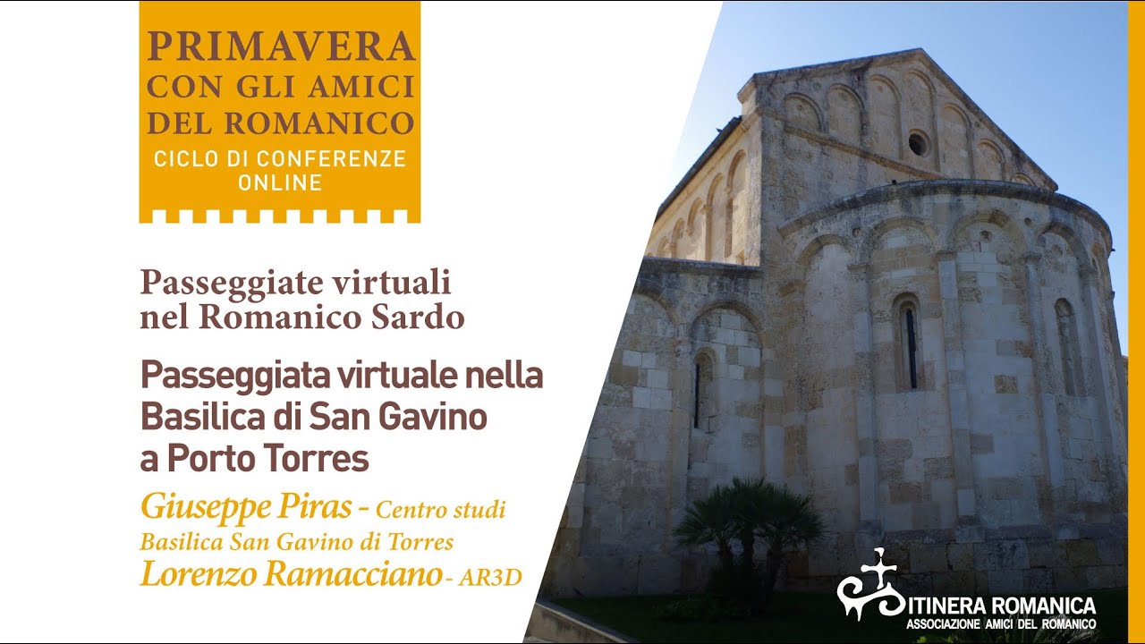 Pomeriggi del Romanico 2021–Passeggiate nel romanico sardo. La basilica di San Gavino di PortoTorres