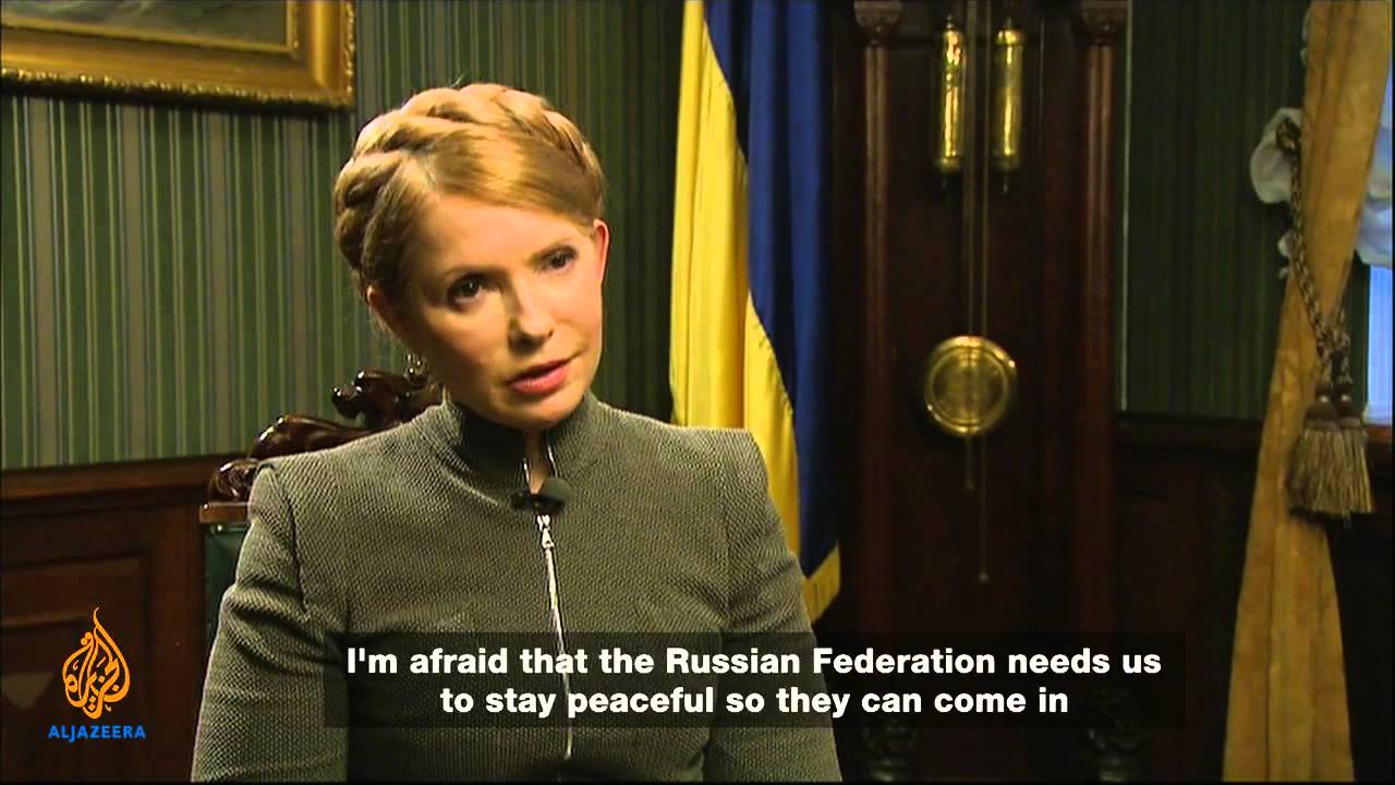 Talk to Al Jazeera - Yulia Tymoshenko: 'Kremlin has declared war'