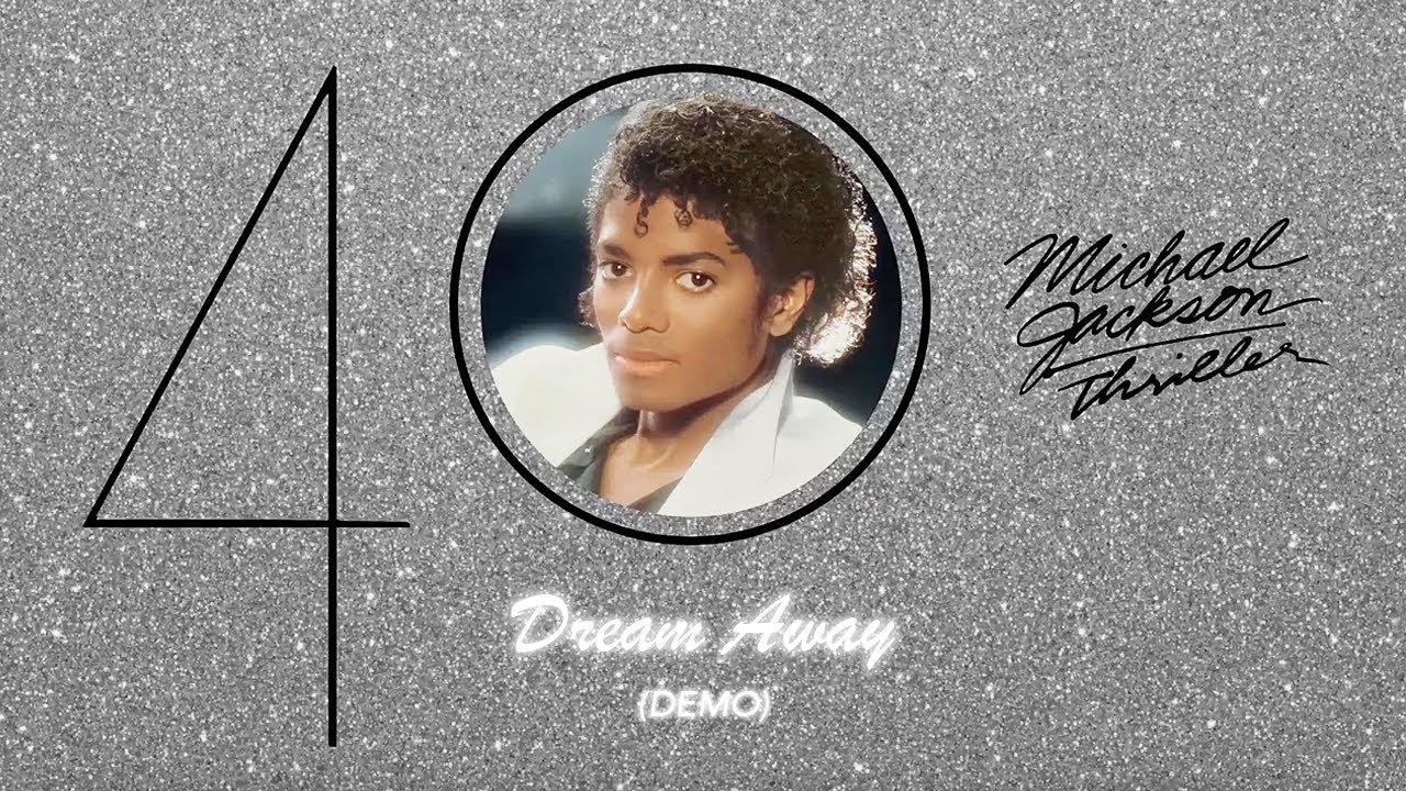Michael Jackson - Dream Away (HQ)