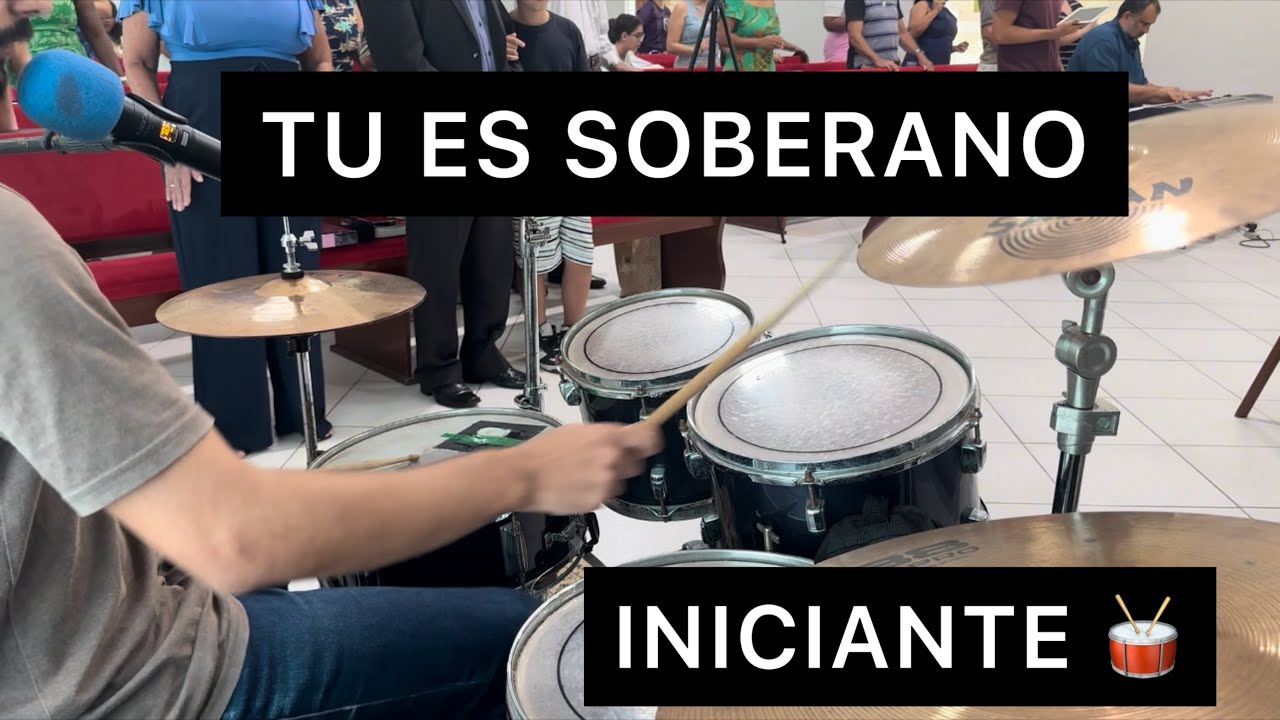 Tu és Soberano - Aula Iniciante Demonstração (Bateria/Drum)