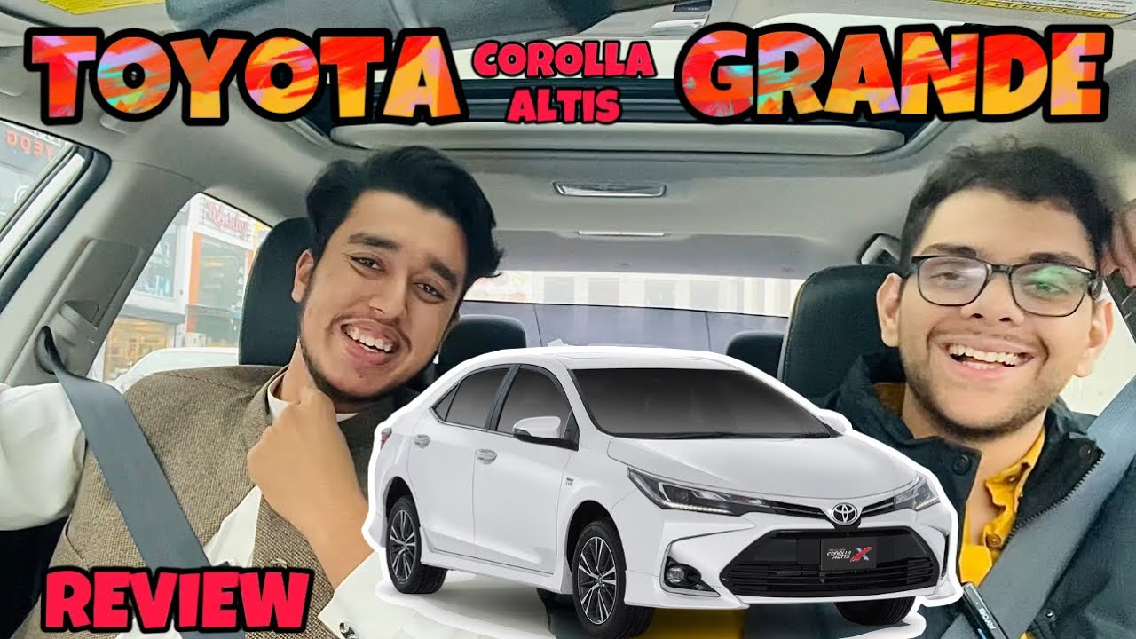 Toyota Corolla Altis Grande Review | Grande vs Civic | Owner's Review