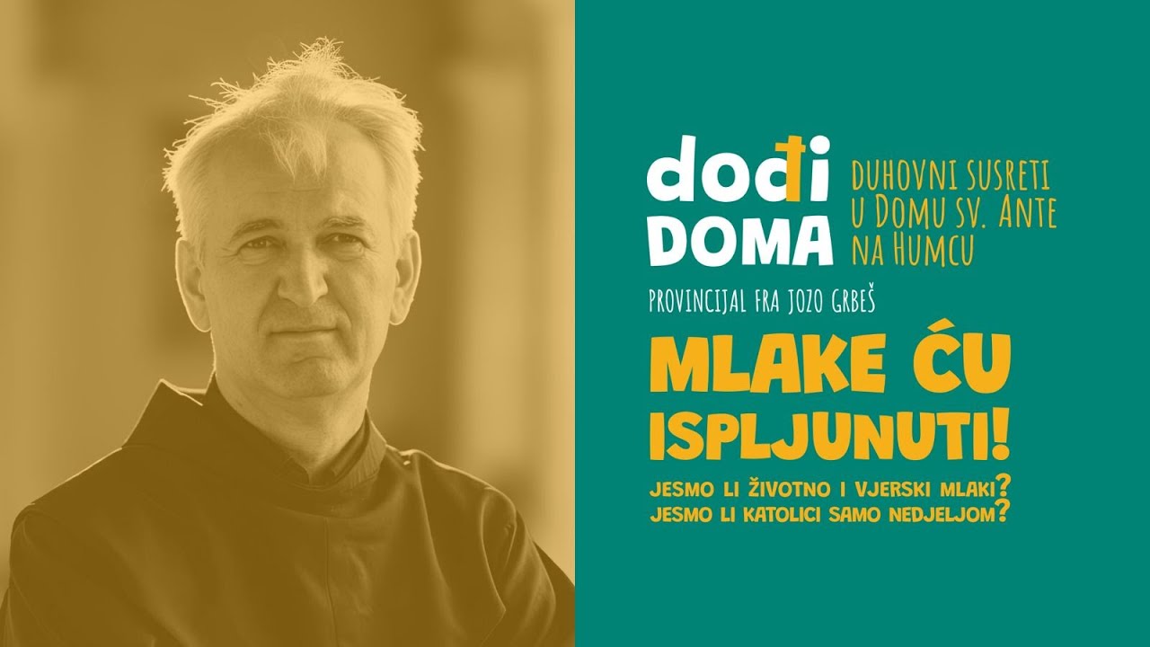 Fra Jozo Grbeš - Mlake ću ispljunuti!