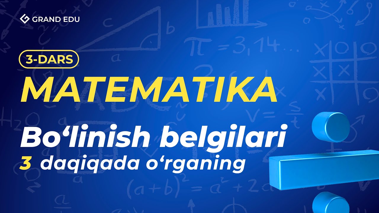 Bo‘linish belgilari | Matematika 3-dars