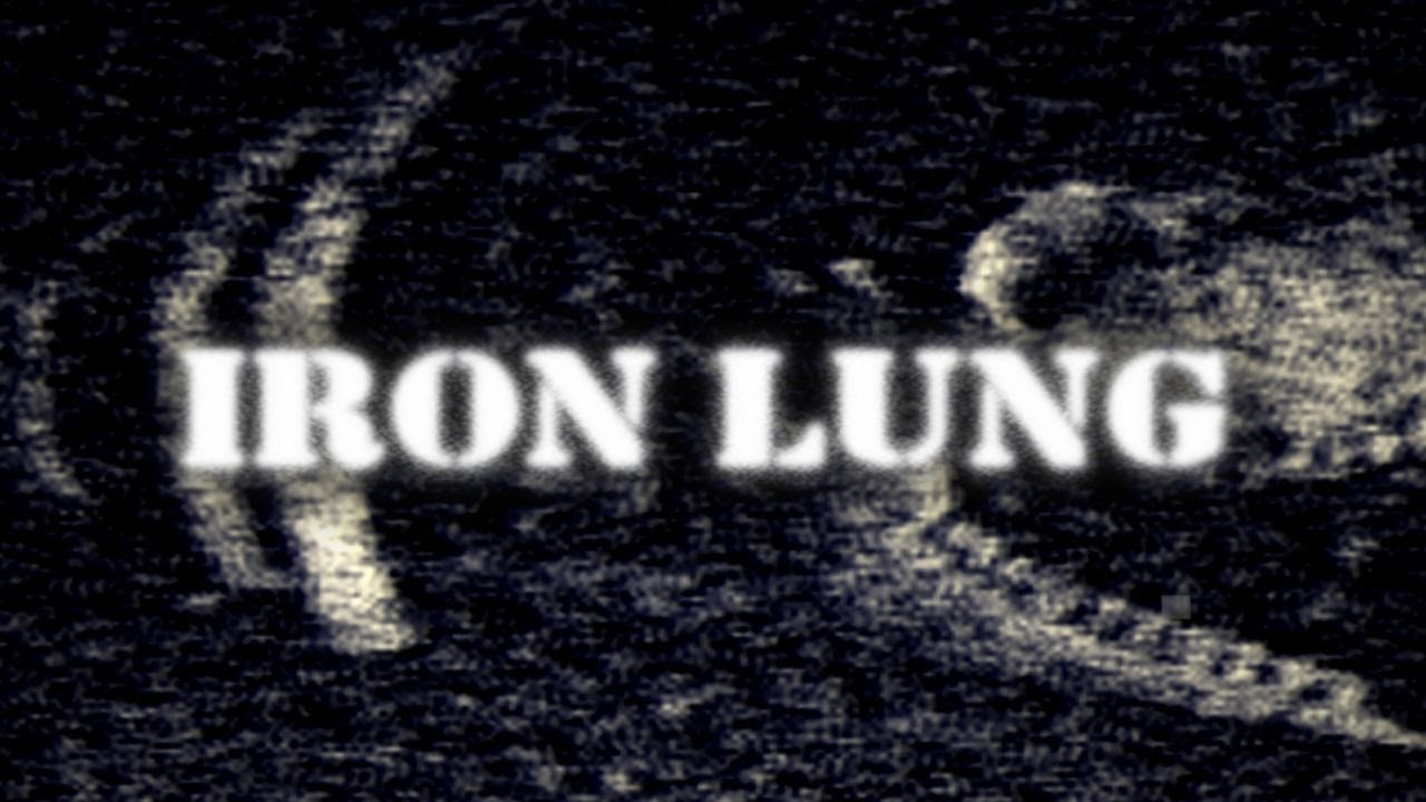 Iron Lung (The Game)