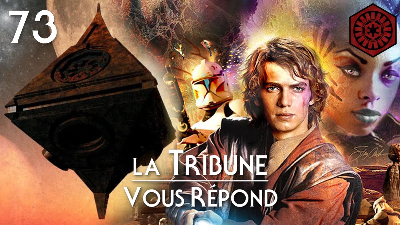 LTR #73 - LES THO YOR ET LES FILS DE LA LIBERTÉ - La Tribune de Coruscant
