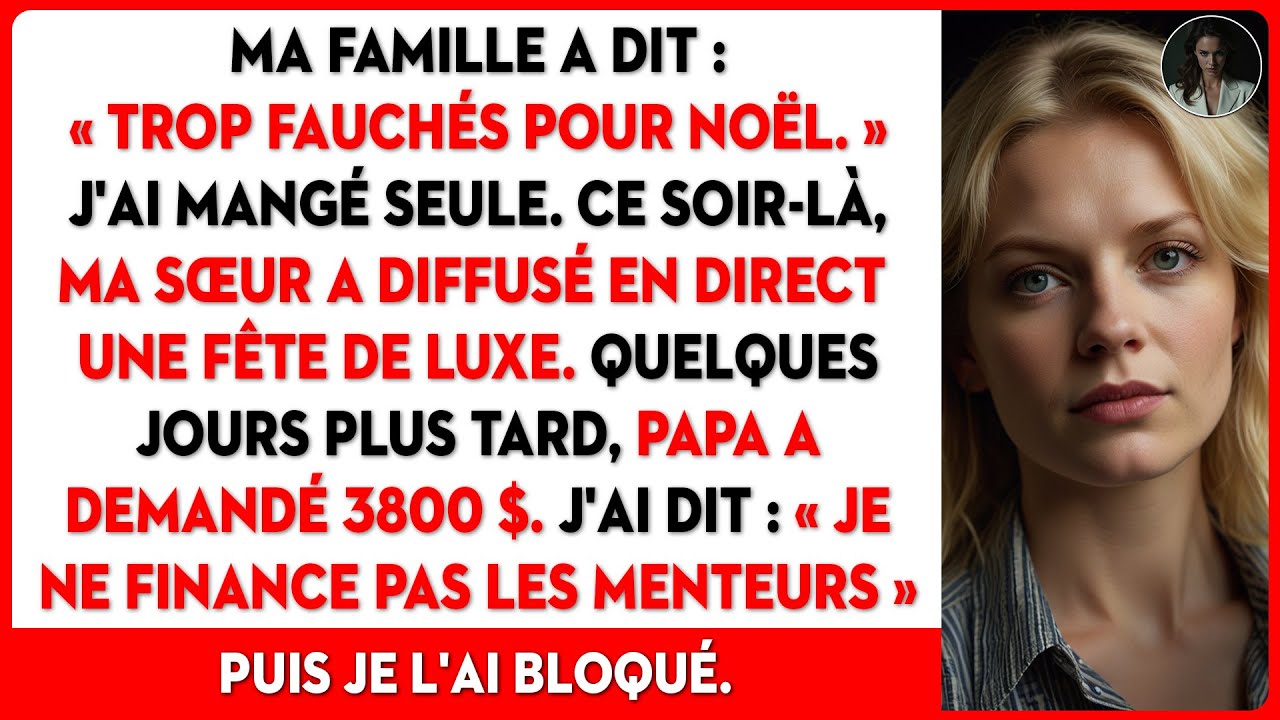 Ma famille m'a menti à Noël, puis j'ai coupé tous les dollars, tous les appels, toutes les excuses.