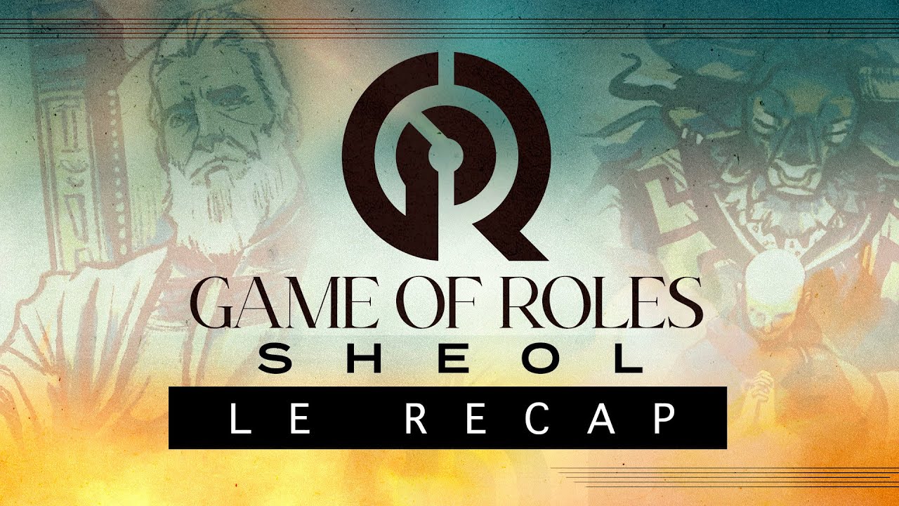 LE GRAND RECAP (mi-saison) | Game of Roles Sheol