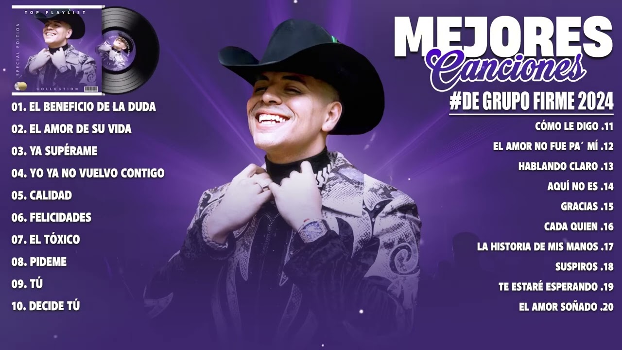 Grupo Firme Mix 2025 - Las Mejores Canciones De Grupo Firme - Grandes &Eacute;xitos De Grupo Firme